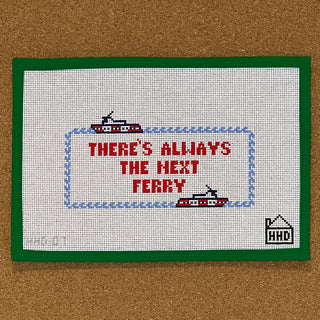 There's Always the Next Ferry