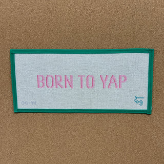 Born To Yap