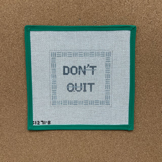 Don't Quit