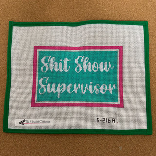 Shit Show Supervisor