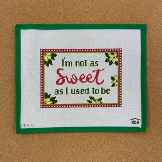 I'm Not as Sweet