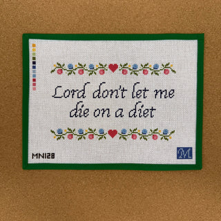 Don't Let Me Die on a Diet