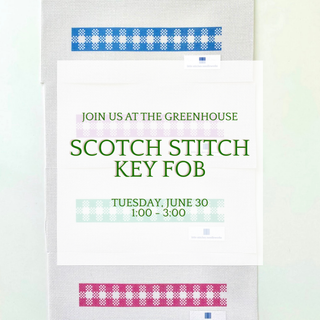 Scotch Stitch Key Fob Class : Tuesday June 30