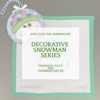 Snowman Decorative Stitch Series - July 9 & July 30