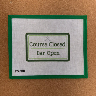 Course Closed, Bar Open