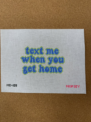 MD-109 Text me when you get home