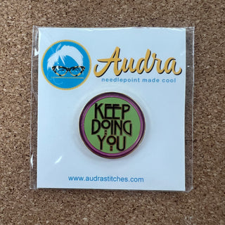 Keep Doing You Needle Minder