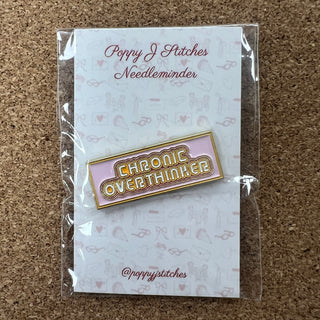 Chronic Overthinker Needle Minder